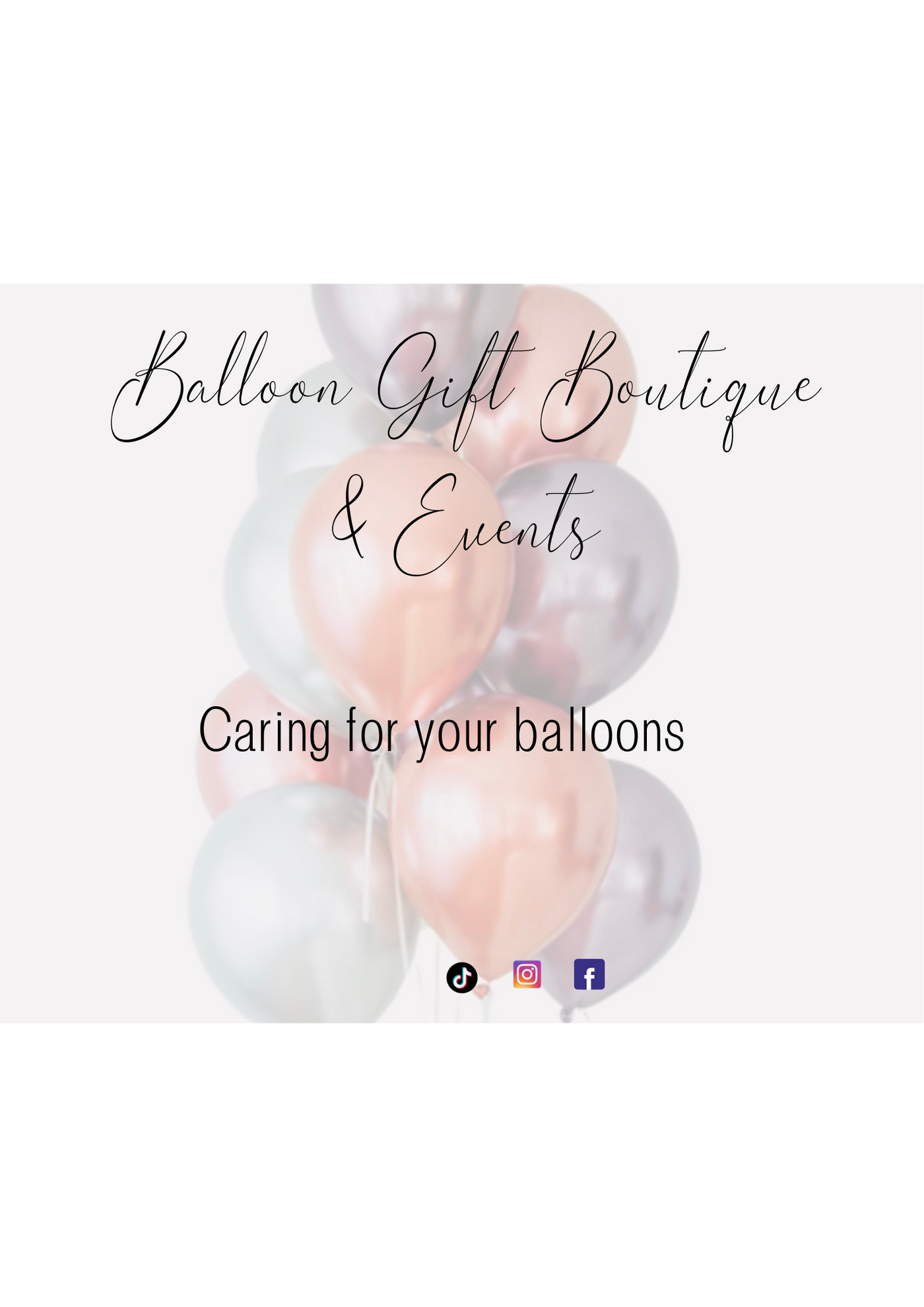 Caring for your balloons digital download